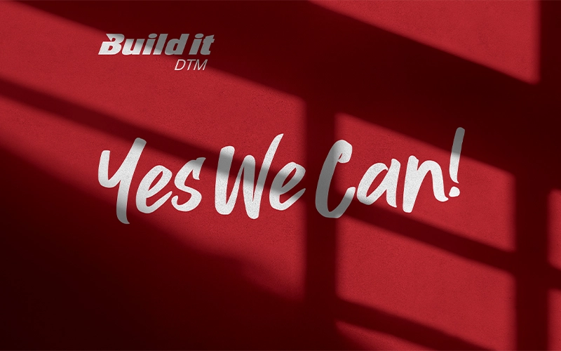 yes-we-can-slogan-build-it-dtm.webp